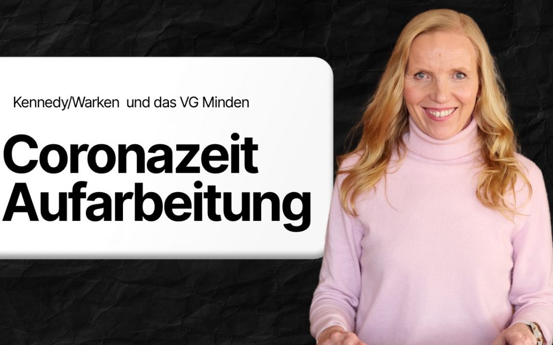 Coronazeit Aufarbeitung : VG Minden Urteil vom 09.12.2025 , Az.: 7 K 2743/22